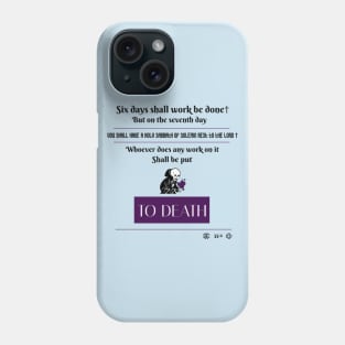 Exodus 35:2 Phone Case