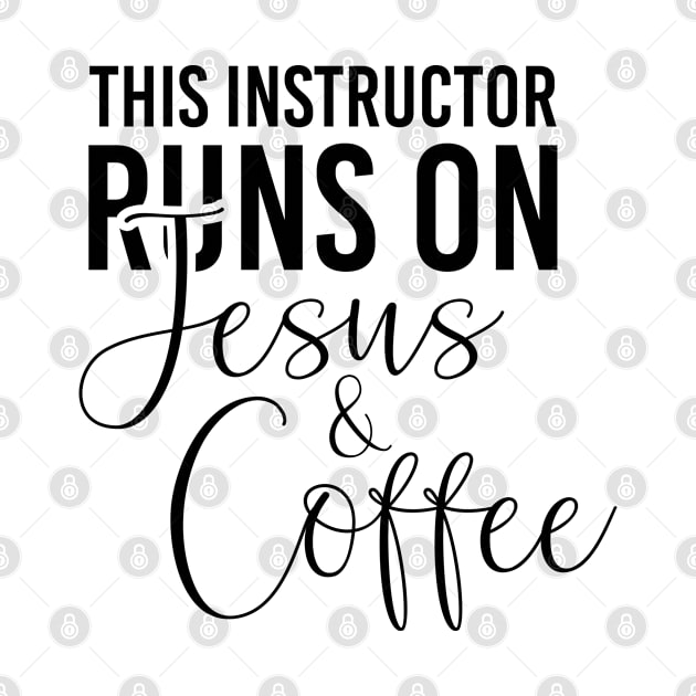 This instructor runs on Jesus and coffee job gifts. Perfect present for mother dad friend him or her by SerenityByAlex