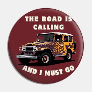 Land Cruiser - The road is calling, and I must go. Pin