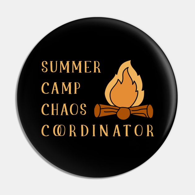 Summer Camp Chaos Coordinator Camp Counselor Pin by TheBestHumorApparel