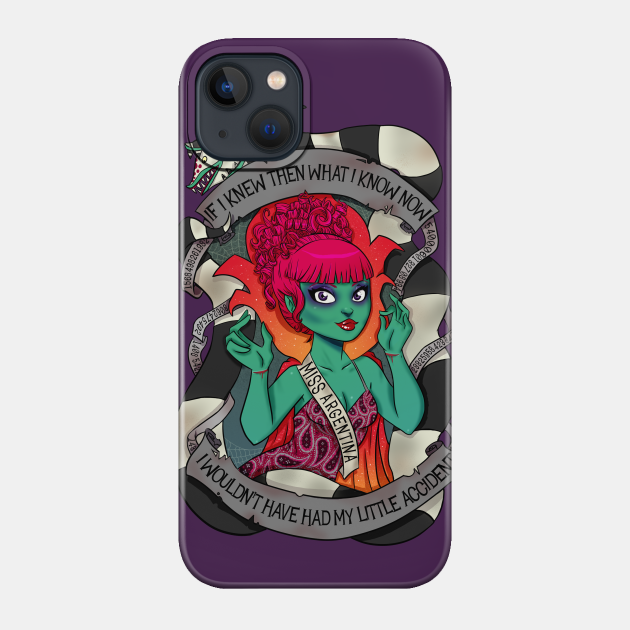 If I Knew Then What I Know Now... - Beetlejuice - Phone Case
