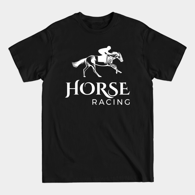 horse racing - Horse Racing - T-Shirt sold by Sakshi Singh | SKU ...