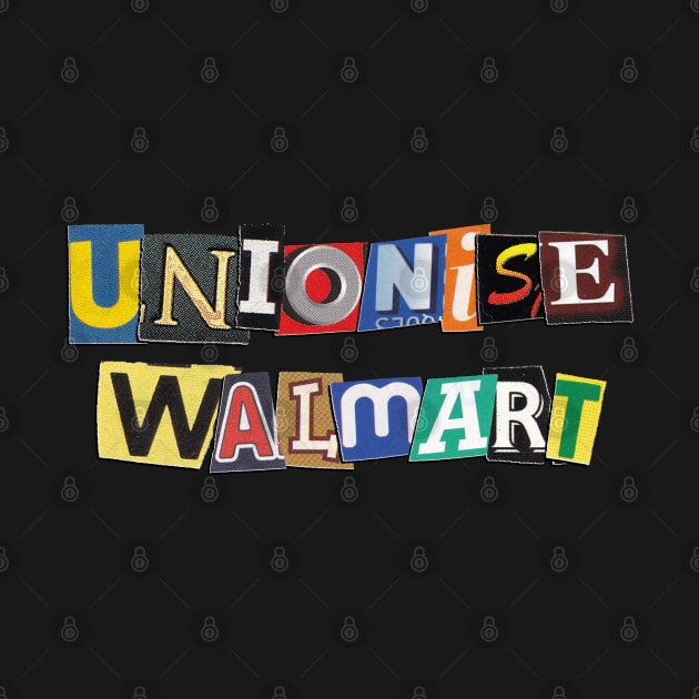 Unionise Walmart by Football from the Left