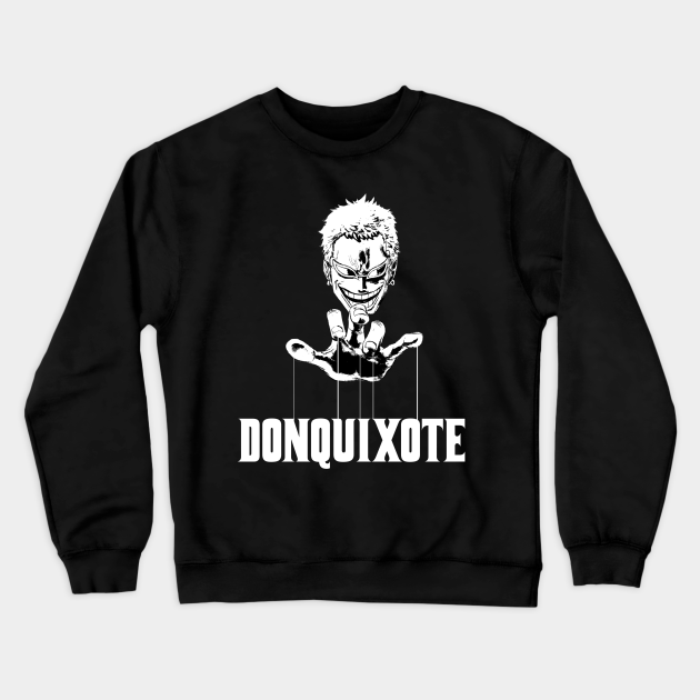One Piece Donquixote Doflamingo One Piece Crewneck Sweatshirt Teepublic