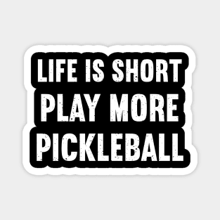 play more pickleball Magnet