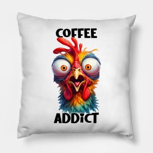 Coffee addict funny chicken Pillow