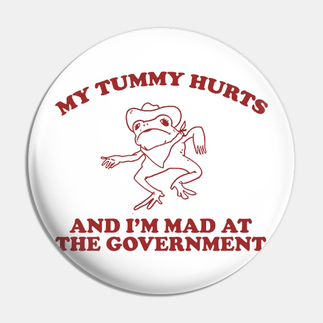 my tummy hurts and i’m mad at the government - funny frog meme, retro frog cartoon Pin by CamavIngora