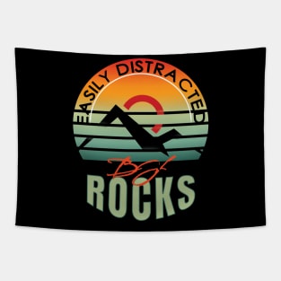 Easily distracted by rocks Tapestry