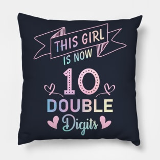 This Girl IS Now 10 Double Digits 10th Birthday Gift Pillow