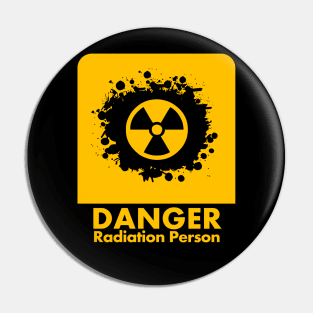 danger radiation person new design t-shirt 2020 Pin