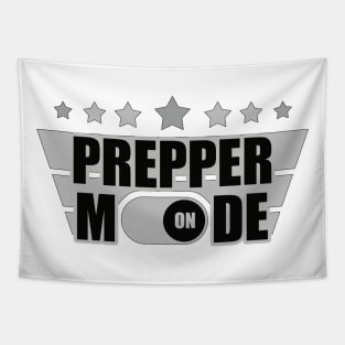 Prepper Mode On - Prepper Tapestry