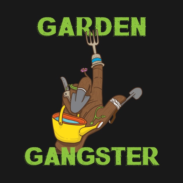 Garden Gangster - Funny Gardening Gift by biNutz