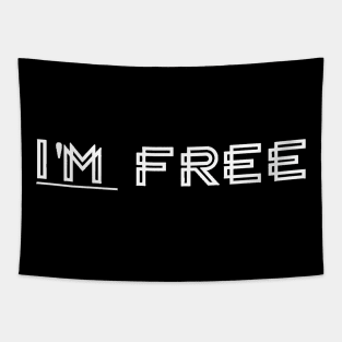 I-M FREE BLACK T-SHIRT Tapestry