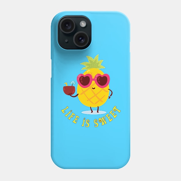 Life is Sweet Phone Case by RRLBuds