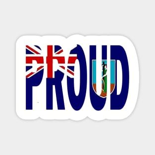 Montserrat Flag Designed in The Word Proud - Soca Mode Magnet