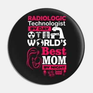 Best Mom Radiologic Doctor Pin