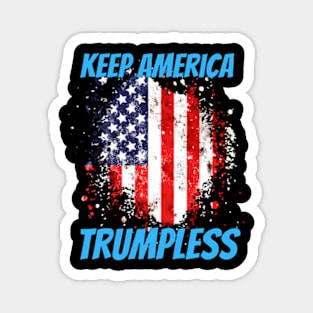 Keep America Trumpless ny -Trump Magnet