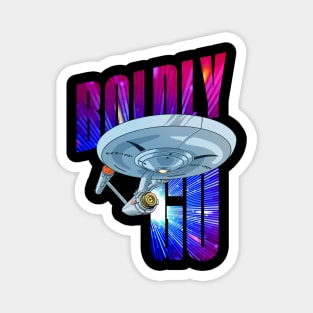 Boldly go into space 2 Magnet