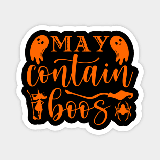 Halloween May Contain Boos Magnet