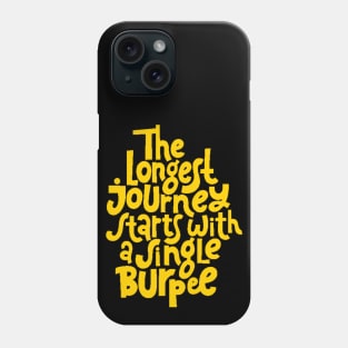 Burpee Quote - Gym Workout & Fitness Motivation Typography (Yellow) Phone Case