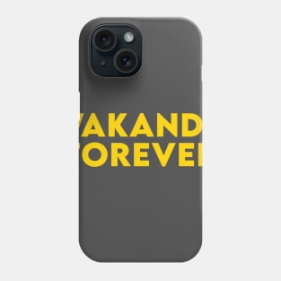 WAKANDA FOREVER Phone Case