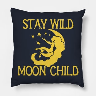 Stay Wild Moon Child Pillow