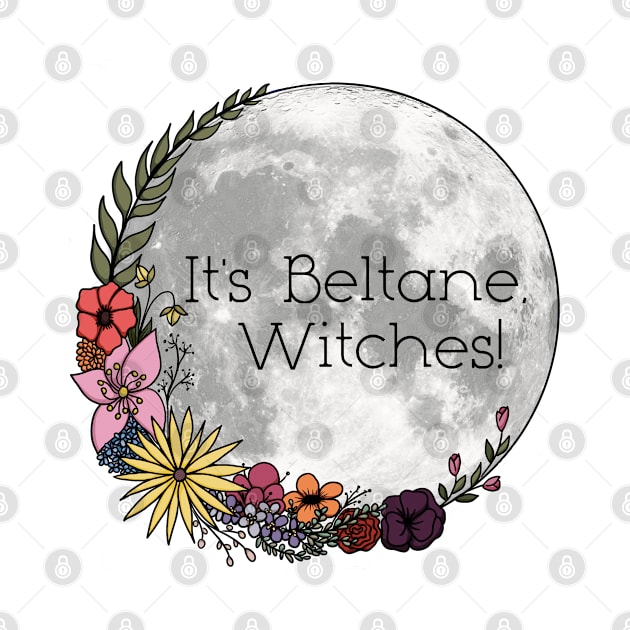 It's Beltane, Witches! by Southern Star Studios