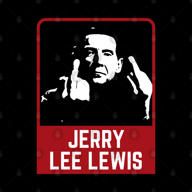 Jerry  lee lewis ~~~ 60s retro by BobyOzzy