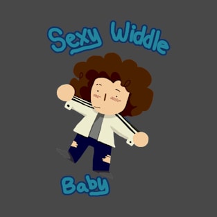 Sexy Widdle Baby T-Shirt