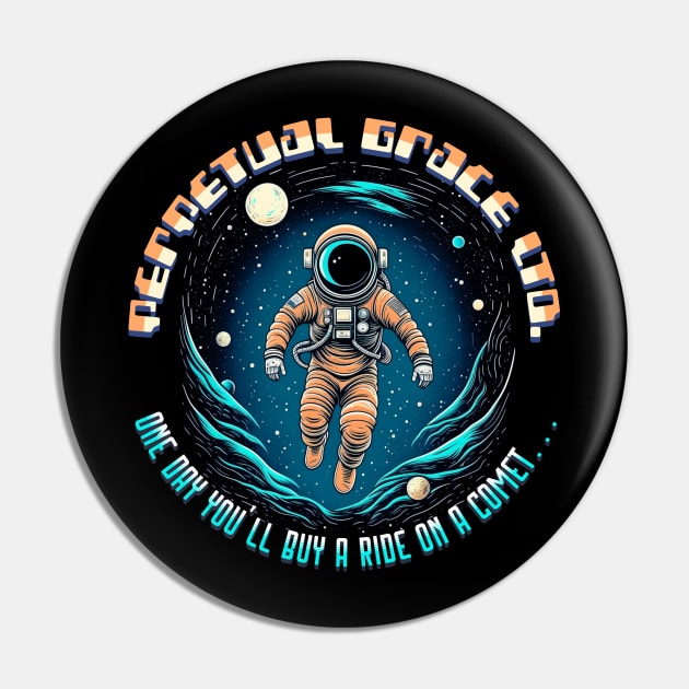 Perpetual Grace Ltd Astronaut Pin by Contentarama