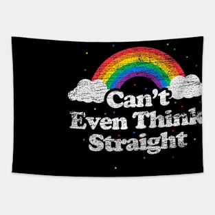 Cant Even Think Straight Lgbt Gay Pride Month Lgbtq Tapestry