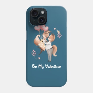 Be My Valentine Phone Case