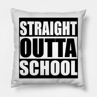 STRAIGHT OUTTA SCHOOL  Quarantine Sticker Pillow