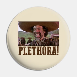 El Guapo Plethora Pin