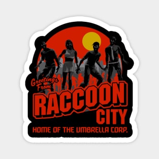 Greetings from Racoon City Magnet