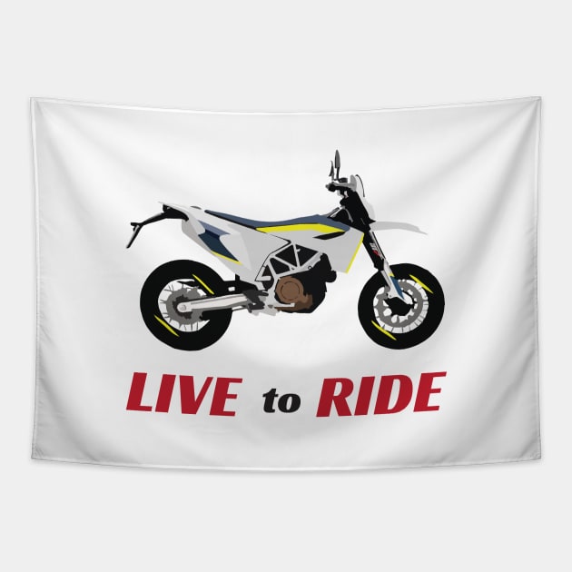 Motorcycle Husqvarna 701 quote Live To Ride Tapestry by WiredDesigns