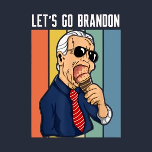 lets go brandon anti biden T-Shirt