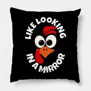 Turkey In A Mirror Pillow