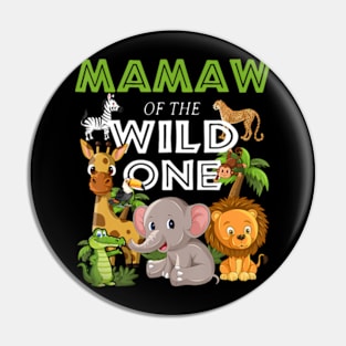 Mamaw of the Wild One Zoo Birthday Safari Jungle Animal Pin