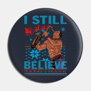 I Still Believe 80s Christmas Pin