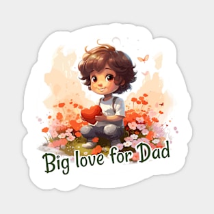 Big love dor Dad Magnet