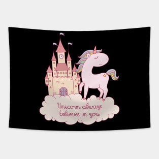 Unicorn Always Believe in You Shirt and Sweet Tapestry