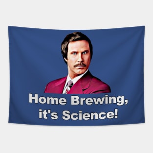 Ron Burgundy Home Brewing Beer "It's Science" Tapestry