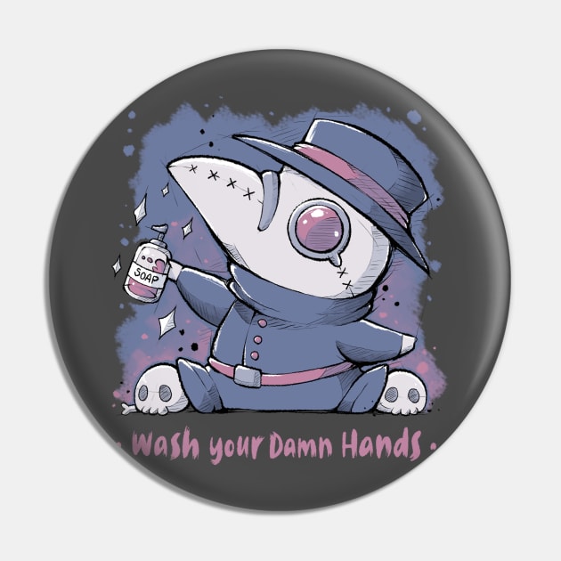 Wash Your Damn Hands Pin by xMorfina