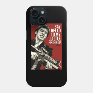 Say Hello To My Little Friend! - Red Phone Case