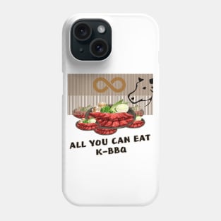 All You Can Eat for BBQ Lovers Phone Case