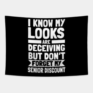 I Know My Looks Are Deceiving Don't Forget My Discount Tapestry