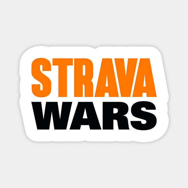 Strava Wars Magnet by Hillbillydesigns