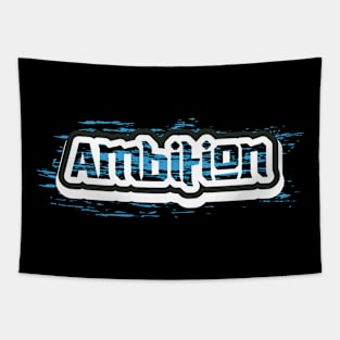 Ambition Inspiration Tapestry