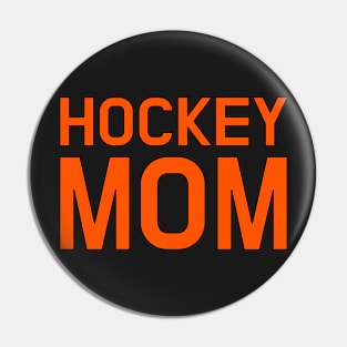 HOCKEY MOM Pin